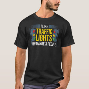 Traffic Light Sign Green Yellow Red Stop Stoplight T-Shirt