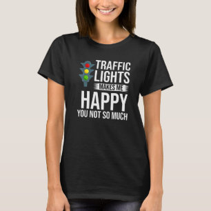 Traffic Light Sign Green Yellow Red Stop Stoplight T-Shirt