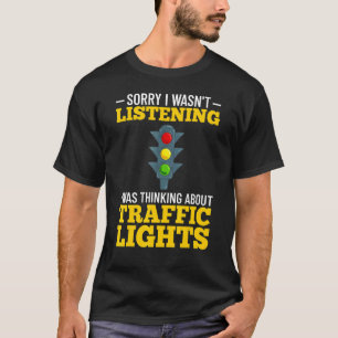 Traffic Light Sign Green Yellow Red Stop Stoplight T-Shirt
