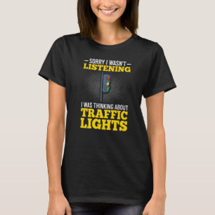 Traffic Light Sign Green Yellow Red Stop Stoplight T-Shirt