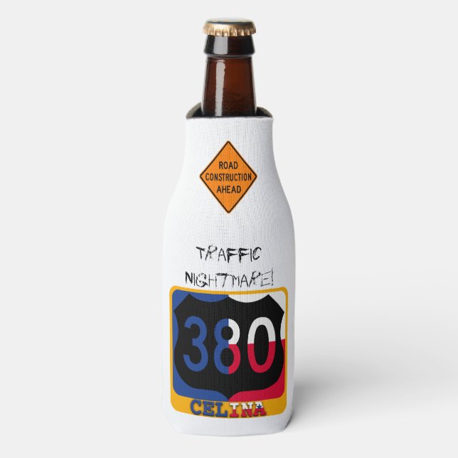 Traffic Nightmare! Driving on US 380, Celina, TX,  Bottle Cooler (Bottle Front)