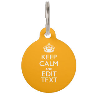 Traffic Yellow Accent Keep Calm And Your Text Pet Tag