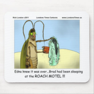 Tragedy @ Roach Motel Funny Gifts Tees Mugs Etc Mouse Mat