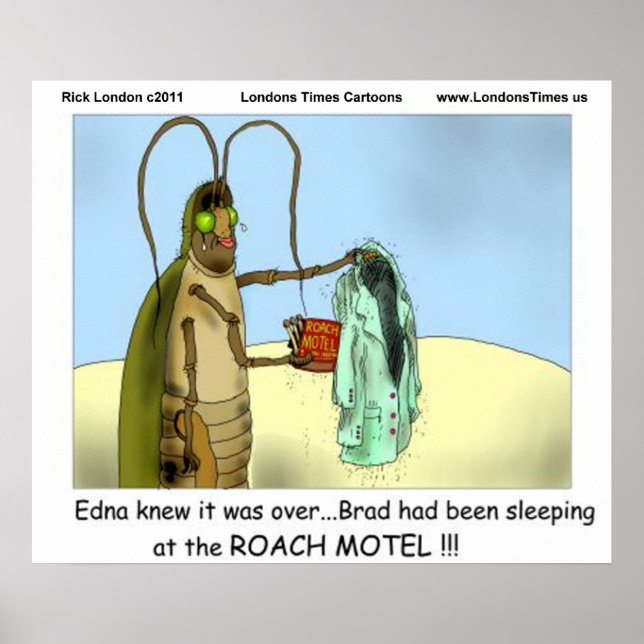 Tragedy @ Roach Motel Funny Posters (Front)