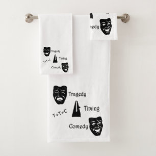 Tragedy + Timing Equals Comedy Theatre Bath Towel Set