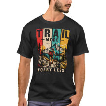 Trail More, Worry Less - Happy Hiker Outdoor Tee