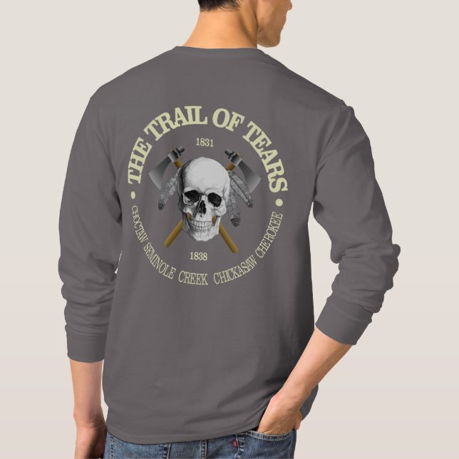 Trail Of Tears 2 T-Shirt (Back)
