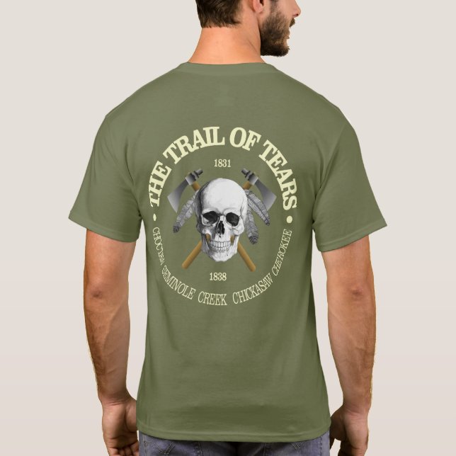 Trail Of Tears 2 T-Shirt (Back)