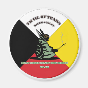 Trail of Tears Magnet