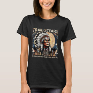 Trail Of Tears Memorial Native American  T-Shirt