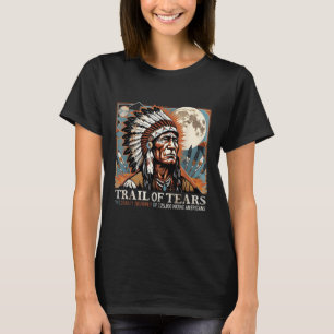 Trail Of Tears Memorial Native American T-Shirt