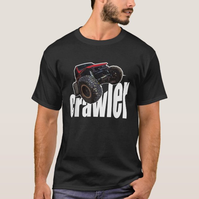 trail or trails rock crawling offroad rock crawler T-Shirt (Front)