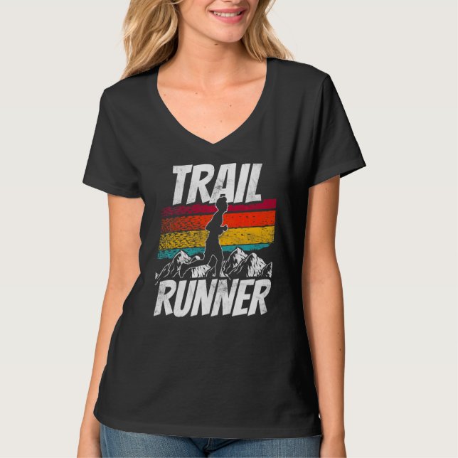 Trail Runner Trails Run Running T-Shirt (Front)