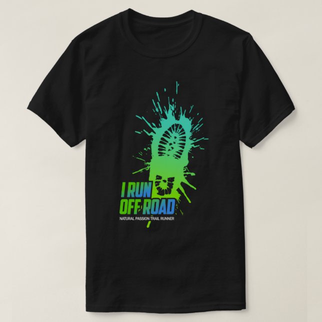 Trail Running Sport Off Road T-Shirt (Design Front)