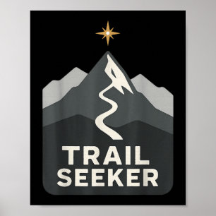 Trail Seeker Mountain Hiking For Nature Lovers  Poster