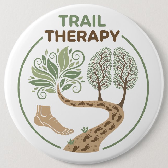 Trail Therapy 6 Cm Round Badge (Front)