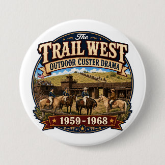 Trail West Outdoor Custer Drama Pin