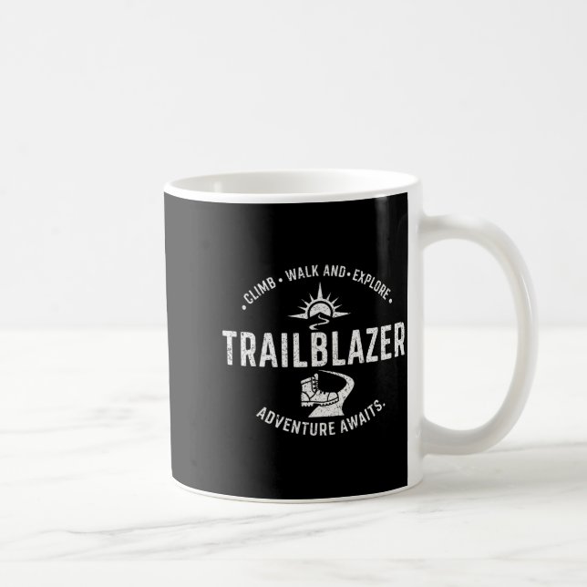 Trailblazer Adventure Awaits Hiking Climb Explore  Coffee Mug (Right)