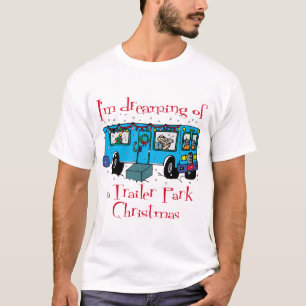 Trailer Park Christmas T-shirt