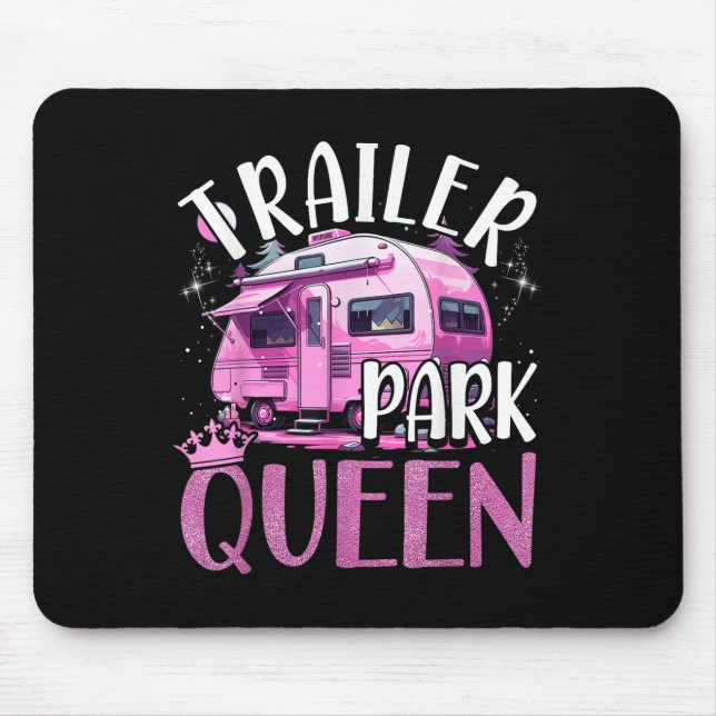 Trailer Park Queen Funny Camping Pink Trailer Cara Mouse Mat (Front)