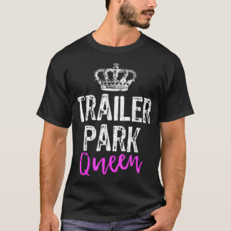 Trailer Park Queen Funny Redneck Camping Christmas T-Shirt