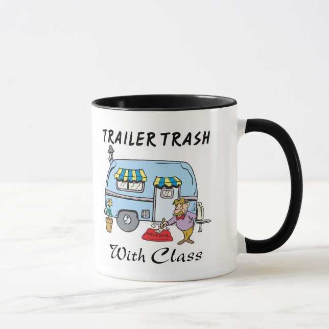 trailer park trash with class mug (Right)