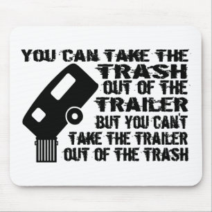 Trailer Trash Mouse Mat