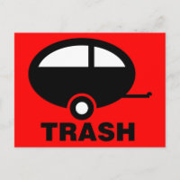 Trailer Trash ~ RV Travel Camping