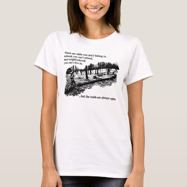 Trails Always Open Womens T-Shirt (Front)