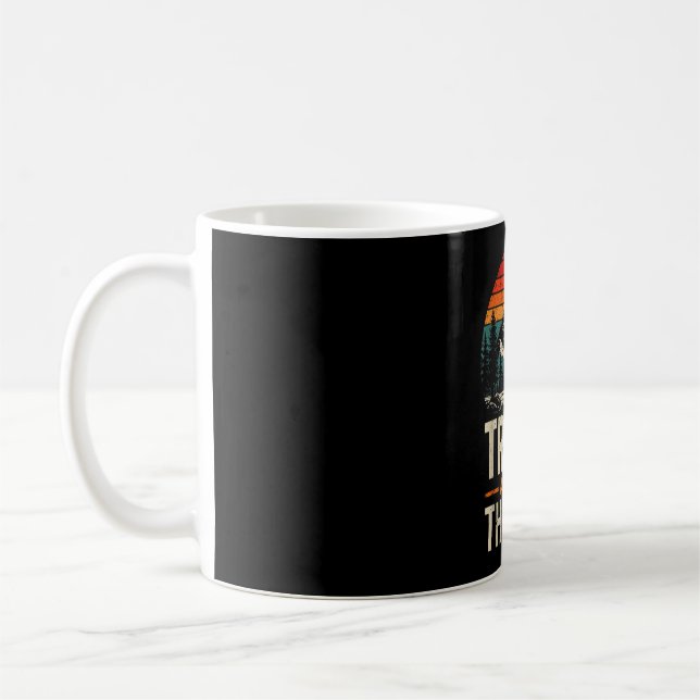 Trails are my therapy hiking  coffee mug (Left)