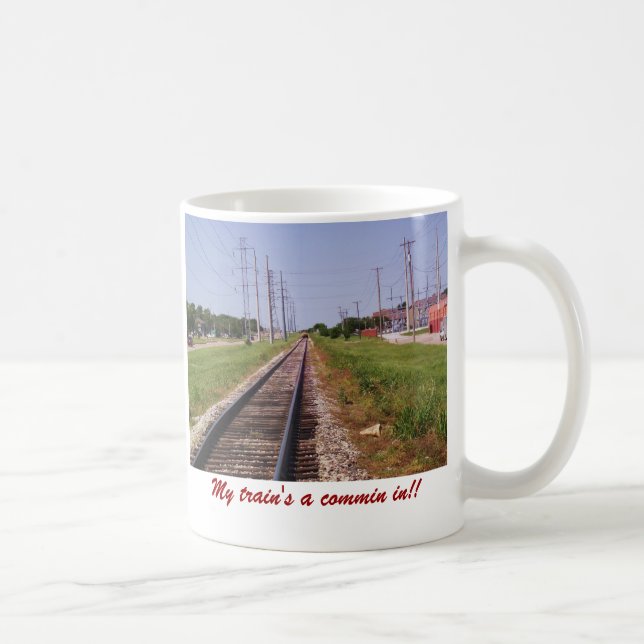 train and tracks 2, My train's a commin in!! Coffee Mug (Right)