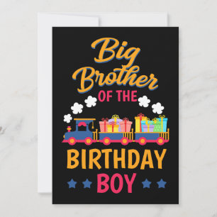 Train Bday Party Railroad Big Brother Of The Birth Invitation