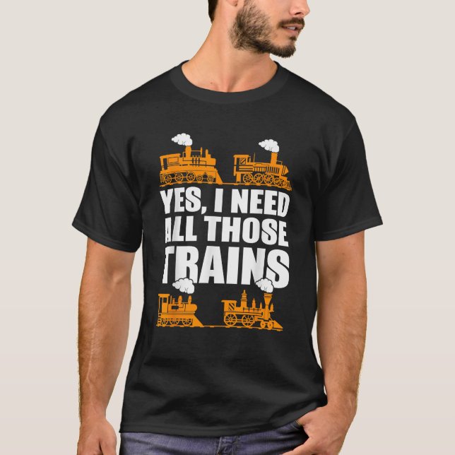 Train Collector Funny Model Train T-Shirt (Front)