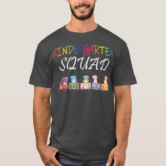 Train Dinosaur Team Kindergarten Back to School Ki T-Shirt