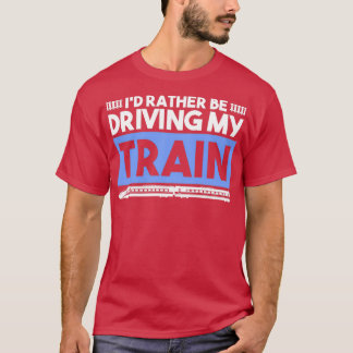Train driver 12 T-Shirt