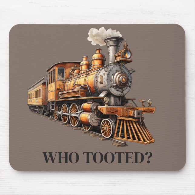Train Engine Who Tooted? or Customise Text Mouse Mat (Front)