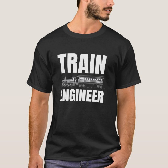 Train Engineer Locomotive Handler Engineman Engine T-Shirt (Front)