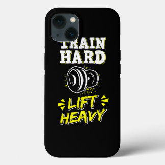 Train Hard Lift Heavy Weight Training Fitness Gym  iPhone 13 Case
