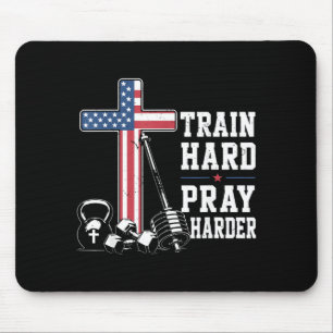 Train Hard Pray Harder Christian Workout Patriotic Mouse Mat