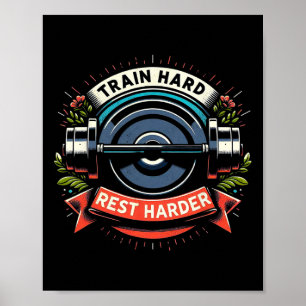Train Hart Rest Harder Barbell Bodybuilding  Poster