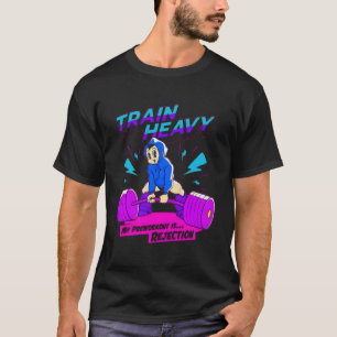 Train Heavy My Pre-Workout Is Rejection Fitness Bo T-Shirt