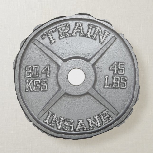 Train Insane (Barbell Plate) Workout Motivational Round Cushion (Back)