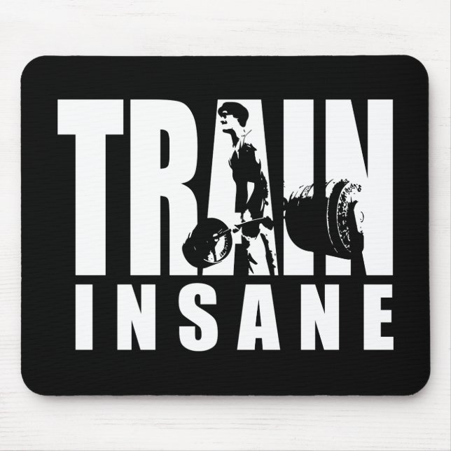 TRAIN INSANE - Deadlift - Gym Workout Motivational Mouse Mat (Front)