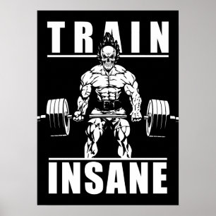 Train Insane - Gym Workout Motivational Poster