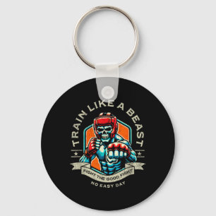 Train Like a Fighter MMA Martial Arts Boxing Key Ring
