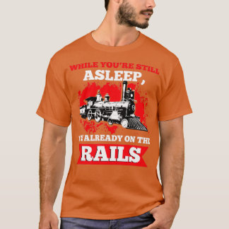 Train Railroad Trainspotting Engineer Rail 1 T-Shirt