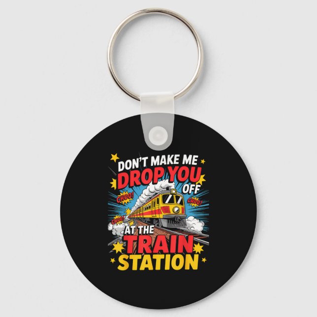 Train Station Yellowstone Take Them Train Conducto Key Ring (Front)