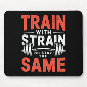 Train With Strain - Fitness Bodybuilding Workout M Mouse Mat