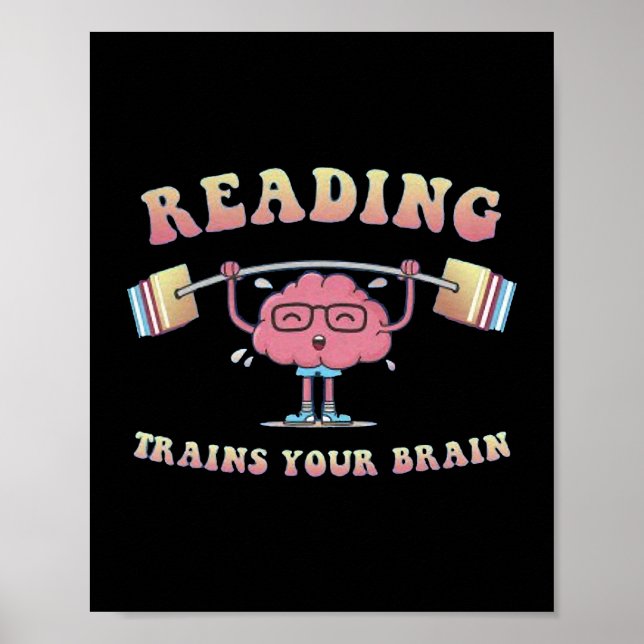 Train Your Brain Reading Books Reader Librarian Fu Poster (Front)