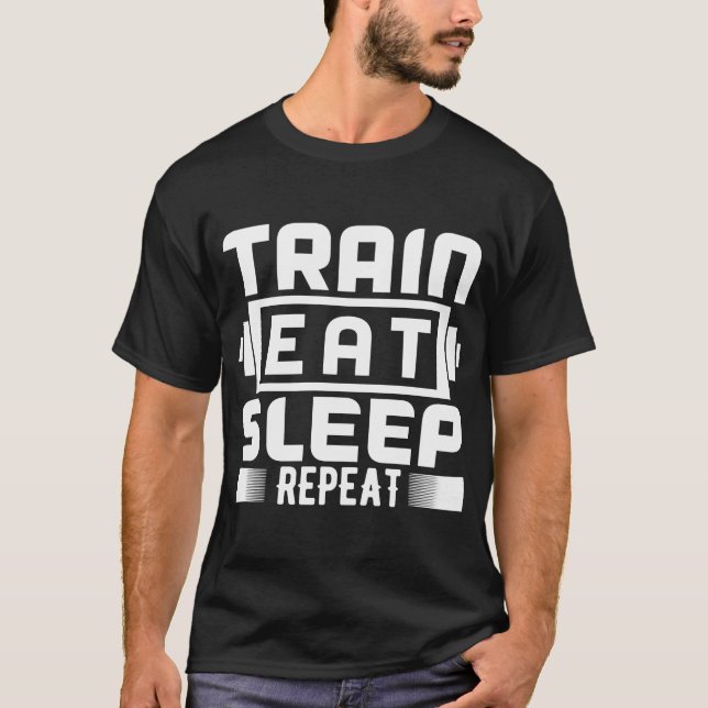 Trainer Workout  Train Eat Sleep Repeat T-Shirt (Front)